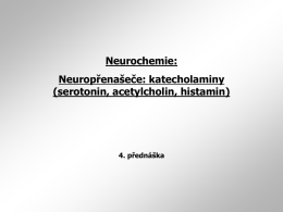 Neurochemie - přednáška 4