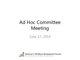 Meeting Presentation - Governor`s Workforce Development Council