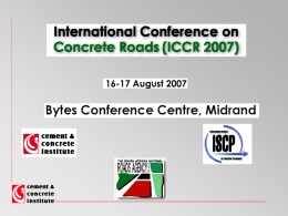 C&CI`s International Conference on Concrete Roads