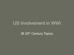 US Involvement in WWI - George Washington High School