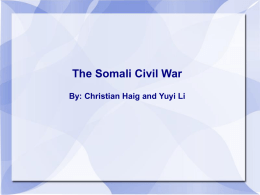 The Somali Civil War By - United Nations Association