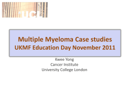 Multiple Myeloma Case studies — Kwee Yong