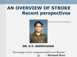 STROKE REHABILITATION LOOKING BACK