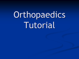 Orthopaedics Tutorial