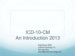 ICD-10-CM – Everything You Need to Know … For Now