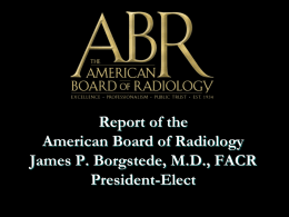 ABR - The American Board of Radiology