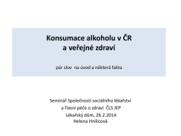 Hnilicová, H.: Konsumace alkoholu v ČR a veřejné zdraví