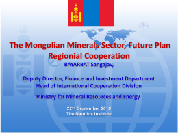 The Mongolian Minerals Sector, Future Plans