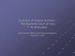 Evolution of Judicial Activism : The Supreme Court of India T. N.