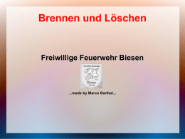 Brennen - Feuerwehr Biesen