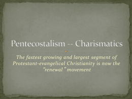 05 Pentecostalism — Charismatics and missions