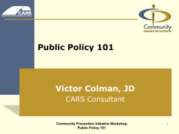 Public Policy 101 - Community Prevention Initiative (CPI)