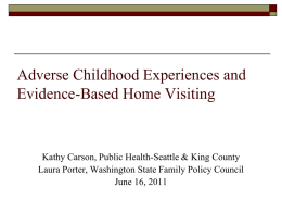 Adverse Childhood Experiences and Evidence