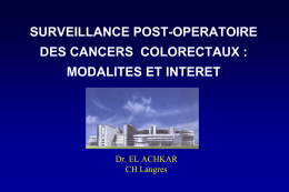 surveillance post-operatoire des cancers colorectaux