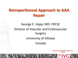 Retroperitoneal Approach to AAA Repair
