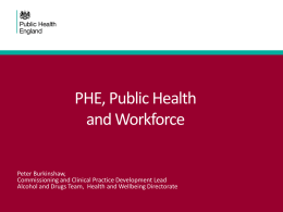 Pete Burkinshaw - PHE, Public Health and