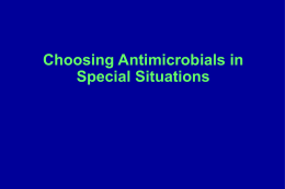 Questions to ask when choosing antibiotics?