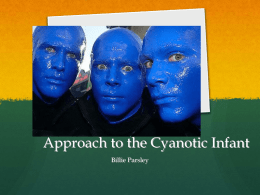 Approach to the Cyanotic Infant