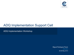 ADQ Implementation Support Cell