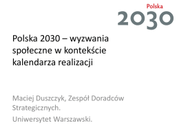 Polska 2030 – wyzwania społeczne w kontekście kalendarza realizacji