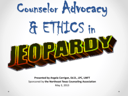 Counselor Advocacy and Ethics in