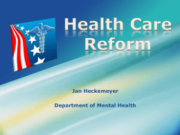 Health Care Reform - Missouri Recovery Network