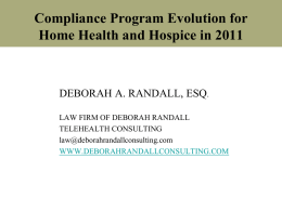 Compliance Program Evolution for Home Health and Hospice in 2011