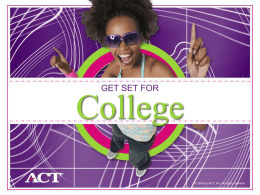 ACT Get Set for College