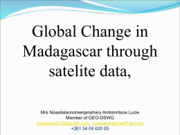 The global changes in Madagascar during 30 years through satellite