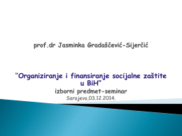 Organiziranje i finansiranje socijalne zaštite u BiH