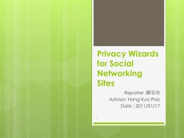 Privacy Wizards for Social Networking Sites