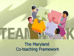 The Maryland Co-teaching Framework - CTE