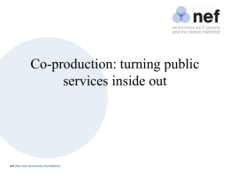 Co-production: turning public services inside out