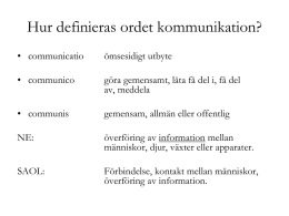 Hur definieras ordet kommunikation?