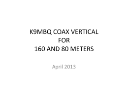 Coax Vertical for 160