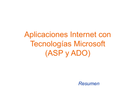 Aplicaciones Internet con Tecnologías Microsoft (ASP y ADO)