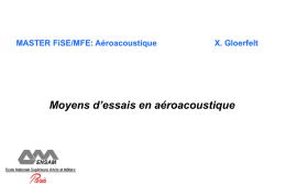 MASTER FiSE/MFE: Aéroacoustique X. Gloerfelt - Sinumef