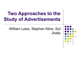 Two Approaches to the Study of Advertisements