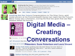 Digital Media – creating conversations