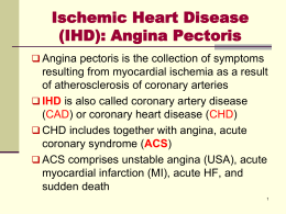 Atypical features of angina pain