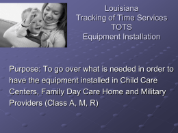 TOTS Terminal Installation Guidelines