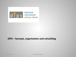 DIPS – konzept, organisation und schulalltag - Bilingual