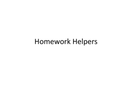 Homework helpers