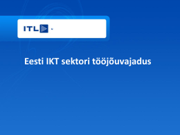 Taavi Kotka ja Sten Tamkivi: Eesti IKT sektori