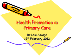 Health Promotion in Primary Practice- Dr Lola Savage