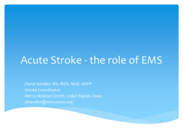 Pre- hospital stroke care presentation to EMS 2012