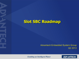 Slot SBC Roadmap