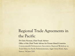 Regional Trade Agreements in the Pacific