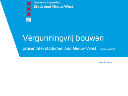 Presentatie vergunningvrij bouwen - Bestuurscommissie Nieuw-West