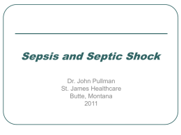 Sepsis and Septic Shock 2011 - st. james healthcare education